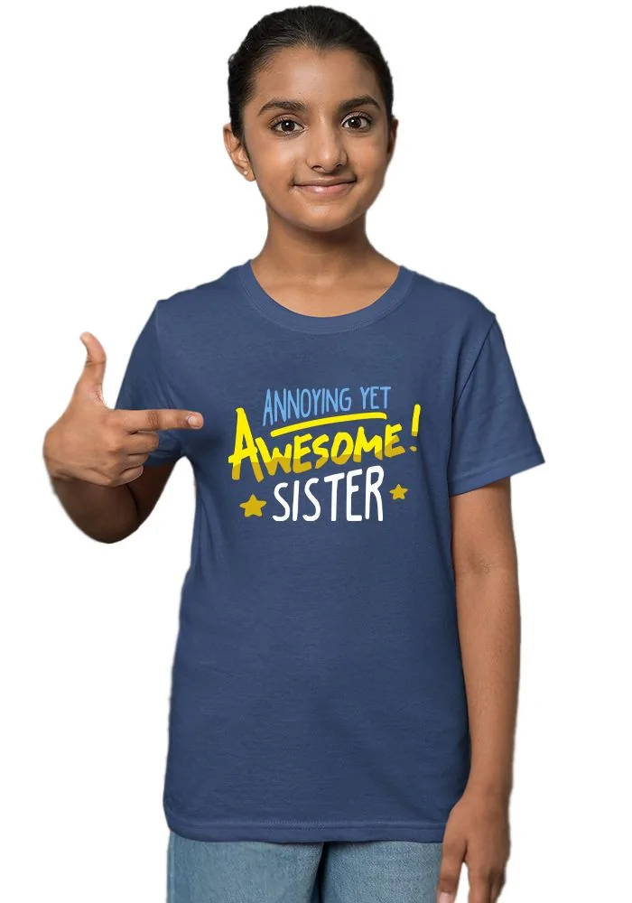 Awesome Sister Sr Kids T-Shirt