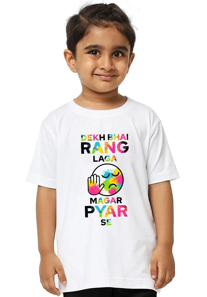 Dekh Bhai Rang Laga Kids T-Shirt