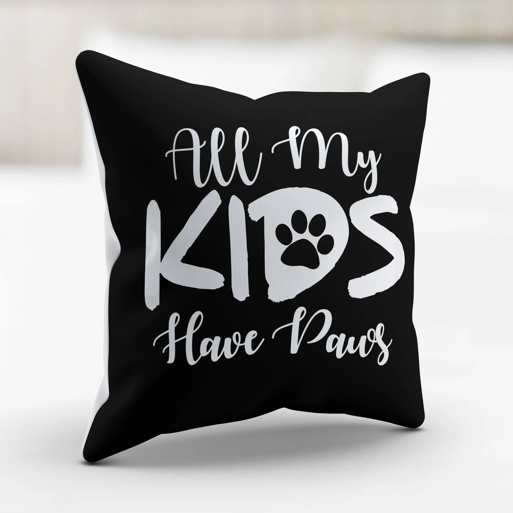 Pillow Cover All My Kids Have Paws