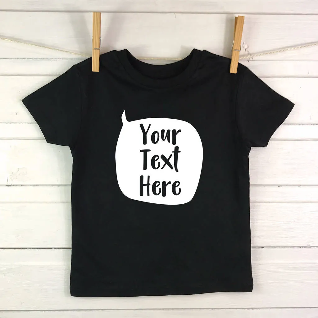 Speech Bubble Personalised Kids T Shirt