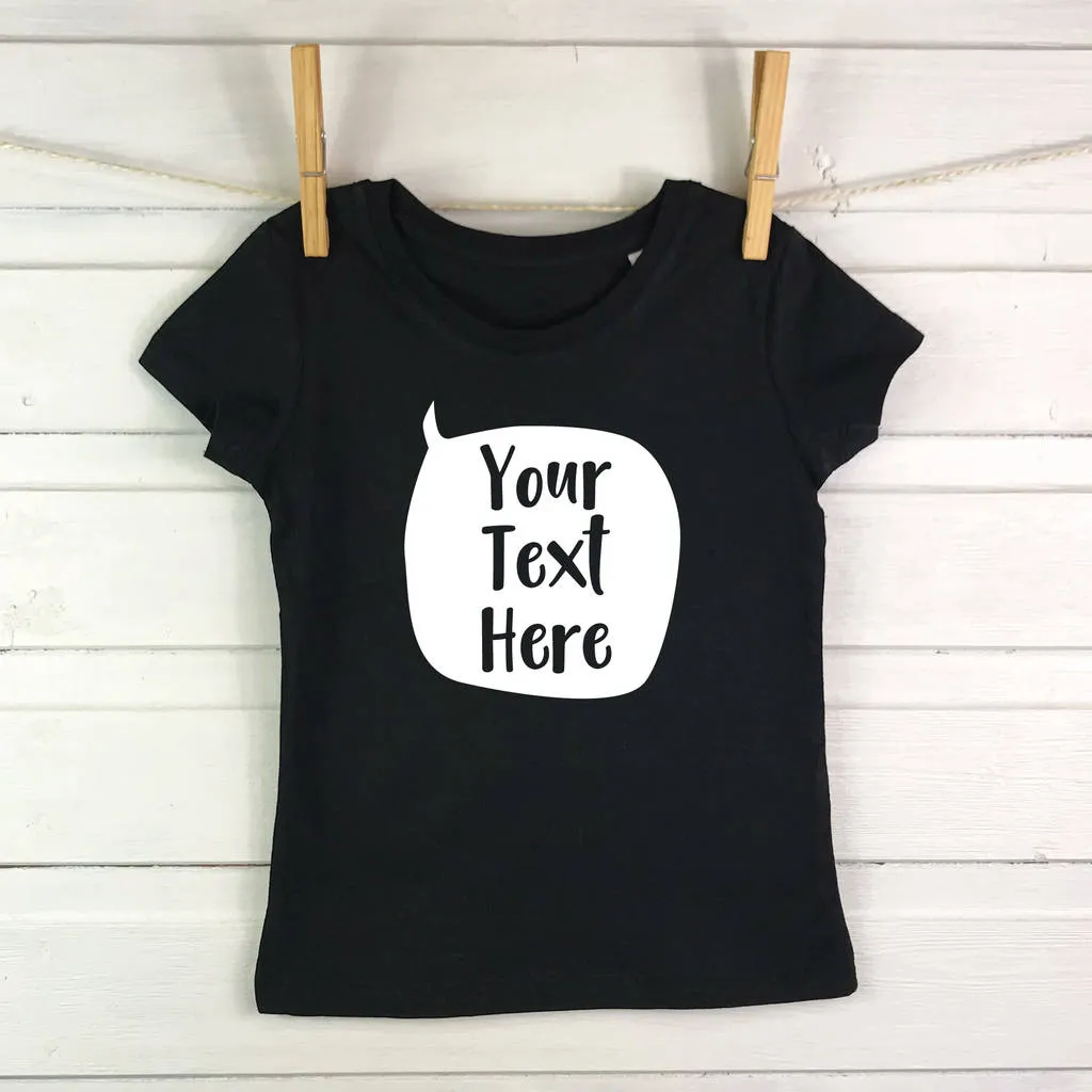 Speech Bubble Personalised Kids T Shirt