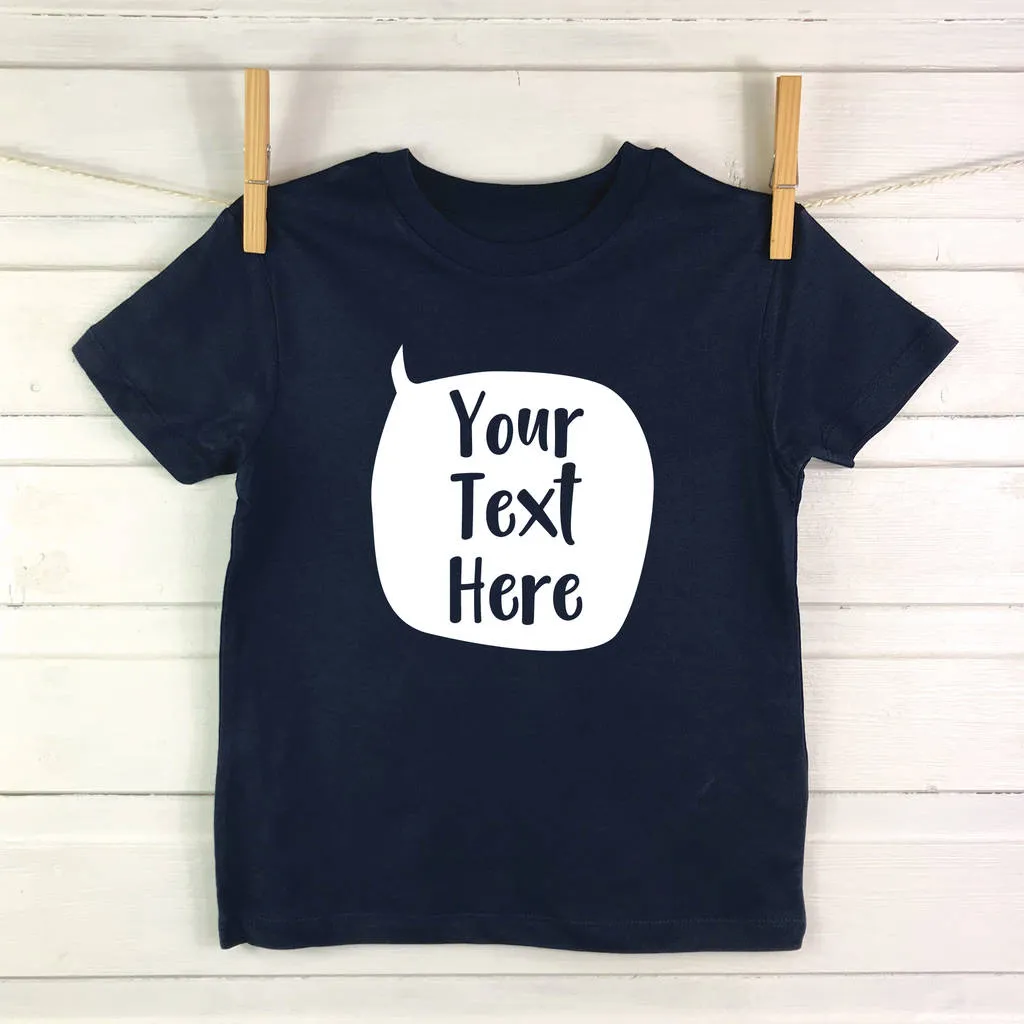 Speech Bubble Personalised Kids T Shirt