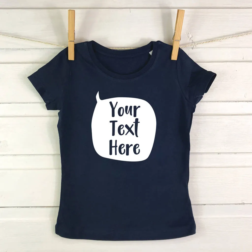 Speech Bubble Personalised Kids T Shirt