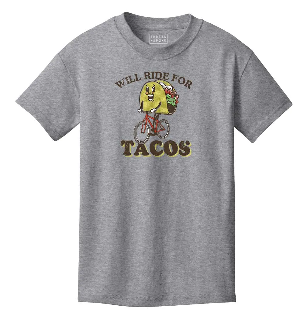 Will Ride For Tacos Kids