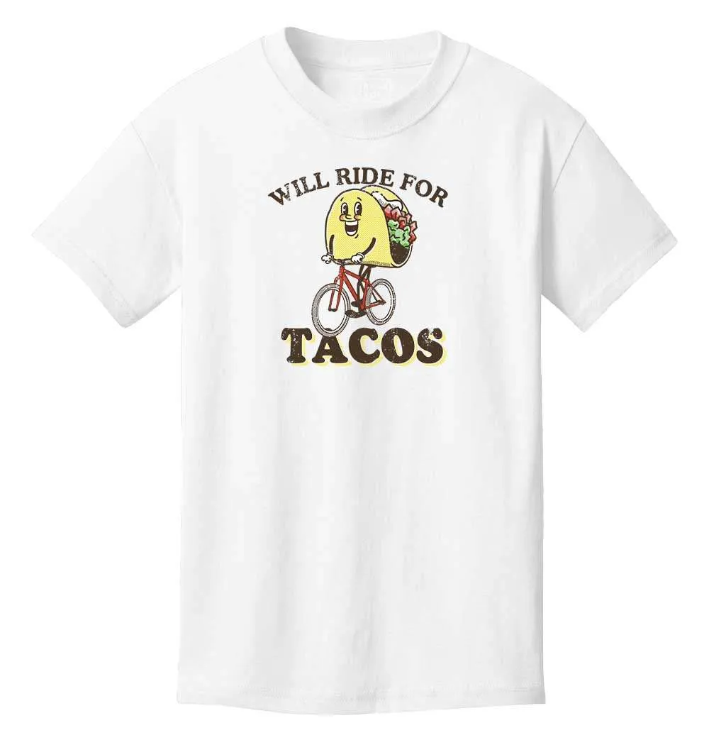 Will Ride For Tacos Kids